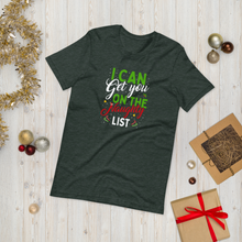 Load image into Gallery viewer, I Can Get You On The Naughty List Short-Sleeve Unisex Funny Christmas T-Shirt