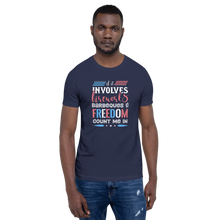 Load image into Gallery viewer, Patriot's Short-sleeve unisex t-shirt, 4th Of July Shirt, American Pride,  Gift For Proud American