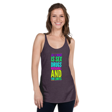 Load image into Gallery viewer, All I Want Is Sex Drugs Rock & Roll And Term Limits Women's Racerback Tank