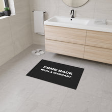 Load image into Gallery viewer, Come Back With a Warrent Heavy Duty Funny Floor Mat, Funny Door Mat