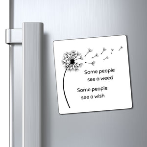 Dandelion Refrigerator Magnets, Some People See a Weed Some People See A Wish