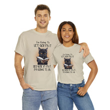 Load image into Gallery viewer, Funny Cat Unisex Short Sleeve Cotton Tee, I&#39;m Going To Let God Fix It Because If I Fix It I&#39;m Going To Jail, Cat Lover Shirt