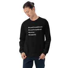 Load image into Gallery viewer, Men&#39;s funny Unisex Sweatshirt, #I used to Own A House, I used to Own A Boat, #prenup...