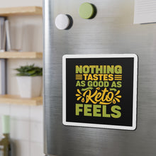 Load image into Gallery viewer, Funny Keto Kiss-Cut Refrigerator Magnets,  Keto support Sign, Gift For Her, Gift For Friend, Keto gift