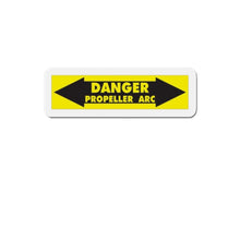 Load image into Gallery viewer, Danger Propeller Arc Sign Kiss-Cut Magnets (2&quot; to 6&quot;), Aviation Magnets, Toolbox Magnets, Gift For Ultralight Pilot