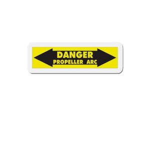 Danger Propeller Arc Sign Kiss-Cut Magnets (2" to 6"), Aviation Magnets, Toolbox Magnets, Gift For Ultralight Pilot