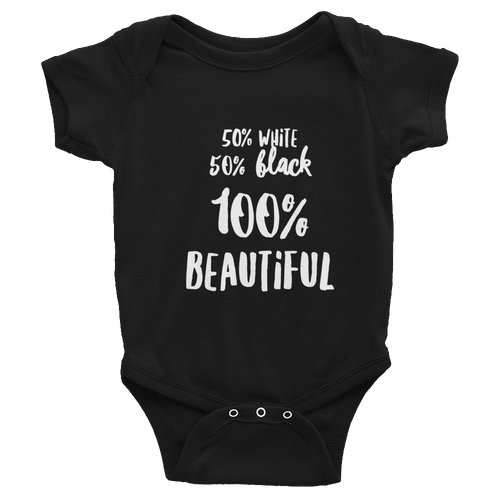 50% White 50% Black 100% Beautiful Infant Bodysuit, Biracial Baby One Piece, Mixed Race Baby Bodysuit