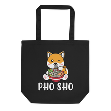 Load image into Gallery viewer, Funny Pho Eco Tote Bag, Pho Sho, Pho Lover Gift, Gift For Her