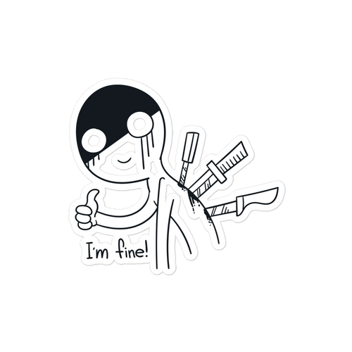 Funny Bubble-free stickers, I'm Fine Sticker, Back Stabbing Survivor, Sympathy Sticker