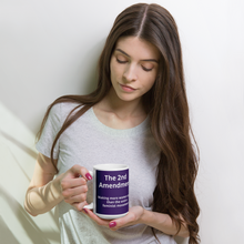 Load image into Gallery viewer, 2nd Amendment Making More Women Equal Than The Entire Feminist Movement  Mug