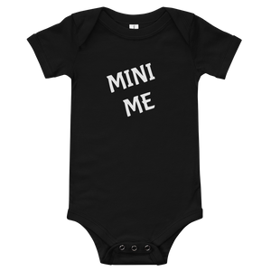 Mini Me Baby One Piece T-Shirt ( Adult Sizes "ME" T Shirts Available )