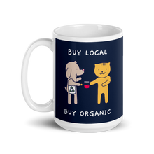 Load image into Gallery viewer, Buy Local Buy Organic Mug