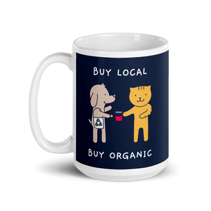 Buy Local Buy Organic Mug