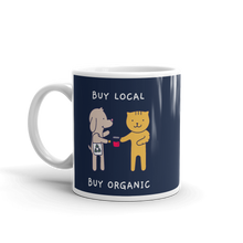 Load image into Gallery viewer, Buy Local Buy Organic Mug