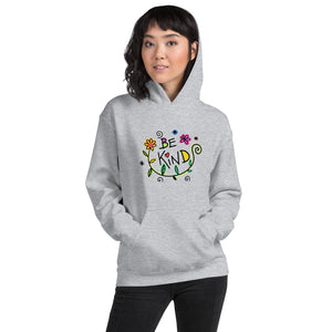 Be Kind Flowers Unisex Hoodie