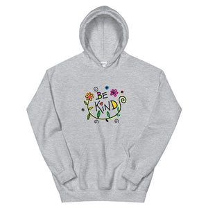 Be Kind Flowers Unisex Hoodie