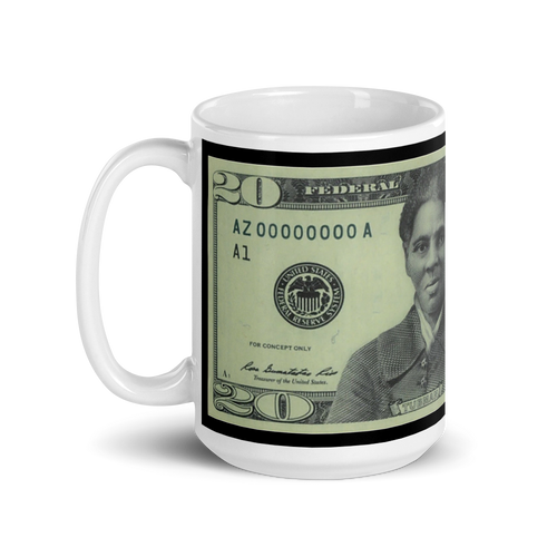 Harriet Tubman Twenty Dollar Bill Coffee Mug