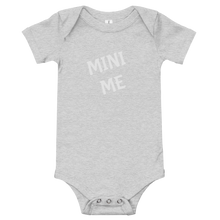 Load image into Gallery viewer, Mini Me Baby One Piece T-Shirt ( Adult Sizes &quot;ME&quot; T Shirts Available )