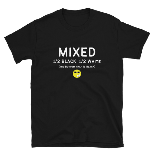 Mixed 1/2 Black 1/2 White (the bottom half is black)  w/ grinning emoji Funny Short-Sleeve Unisex T-Shirt