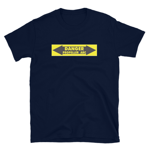 Danger Propeller Arc Sign Short-Sleeve Unisex T-Shirt, Paratrike Shirt, Ultralight Pilot Shirt