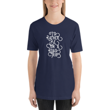 Load image into Gallery viewer, I&#39;d Rather Be On A Road Trip Short-Sleeve Unisex T-Shirt, Travel Shirt, Road Trip USA, Road Trippin&#39;